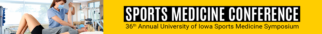 36th Annual University of Iowa Sports Medicine Symposium Banner
